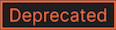 Deprecated - red